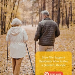 quiet lifestyle in care homes
