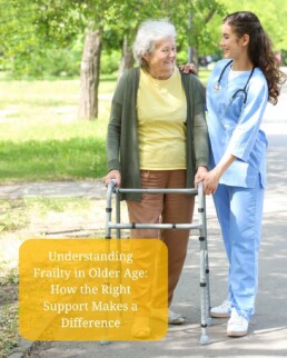 Understanding Frailty in Older Age