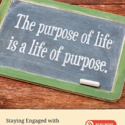 the importance of purpose in later life