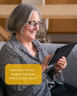 How Care Homes Support Families